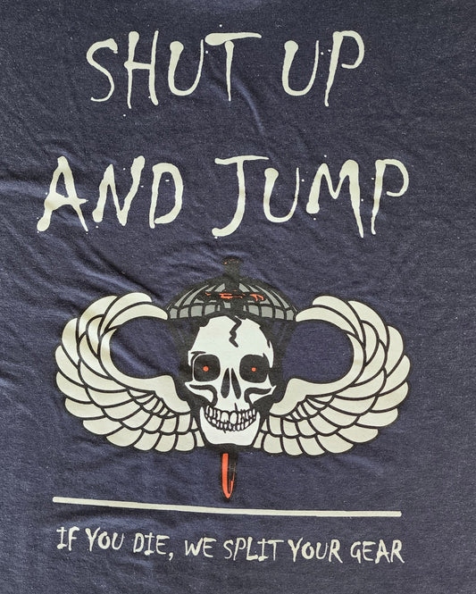 Shut Up & Jump T-Shirt